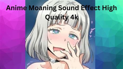 anime moan sound|Anime Moan 